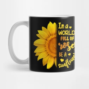 Be a Sunflower Mug